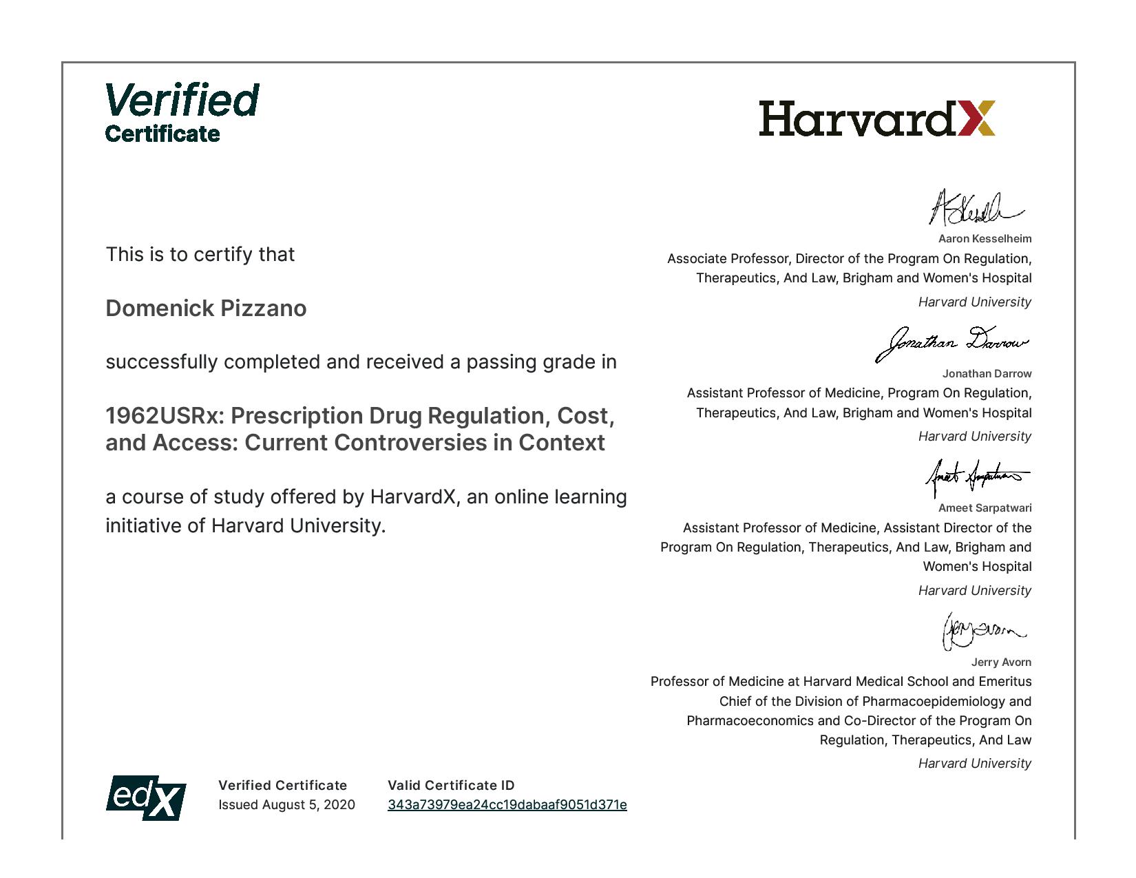 Prescription Drug Regulation, Cost, and Access: Current Controversies in Context Certificate - HarvardX